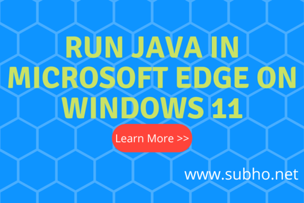 Run Java in Microsoft Edge on Windows 11